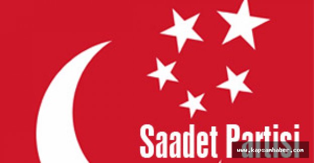 Saadet Partisi: ülke menfaatine göre hareket edilmeli