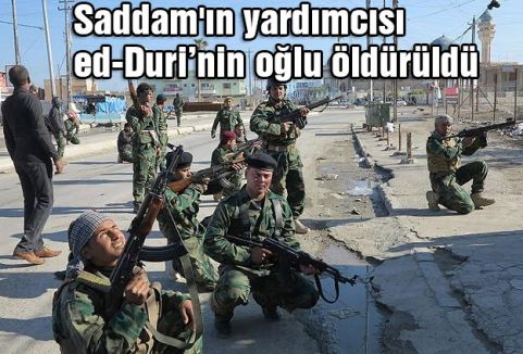Saddam'ın yardımcısı ed-Duri’nin oğlu öldürüldü