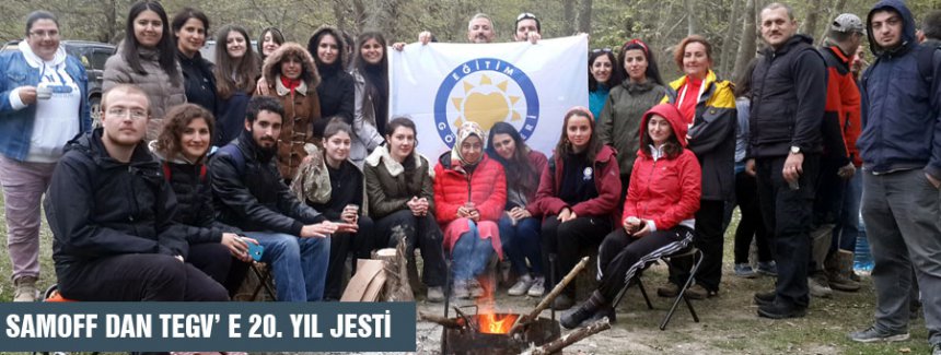 SAMOFF DAN TEGV’ E 20. YIL JESTİ