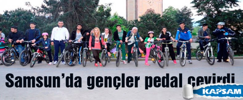 Samsun'da gençler 'sağlıklı yaşam' için pedal çevirdi