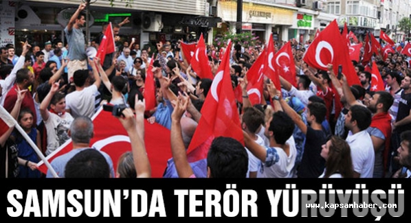 Samsun'da Teröre Lanet Yürüyüşü