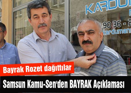 Samsun Kamu-Sen'den BAYRAK Açıklaması