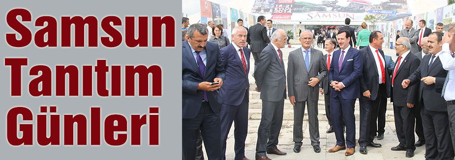 Samsun Tanıtım Günleri...