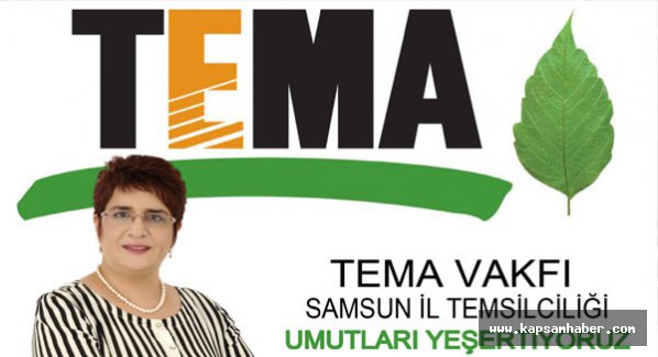 Samsun TEMA Vakfı Temsilcisi Leman Özay Oldu