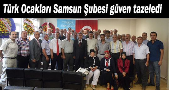 Samsun Türk Ocağı Güven Tazeledi