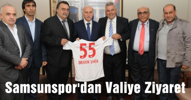 Samsunspor'dan Valiye Ziyaret