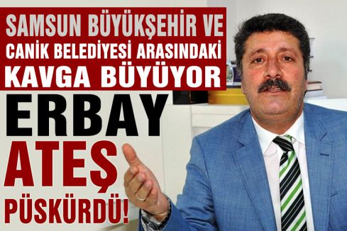 Samsun'da belediyeler birbirine girdi