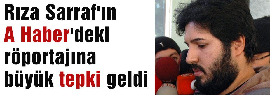 Sarraf röportajına tepki