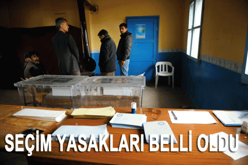 Seçim günü yasakları belli oldu...