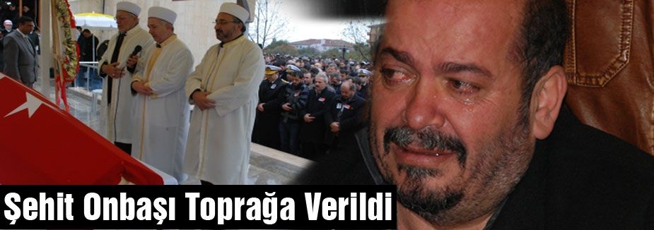 Şehit Onbaşı Toprağa Verildi