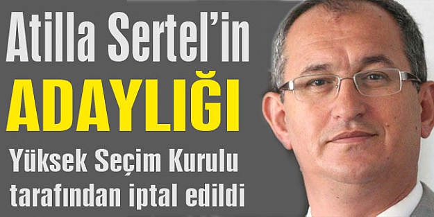 Sertel: Üç CHP’li şikayet etti