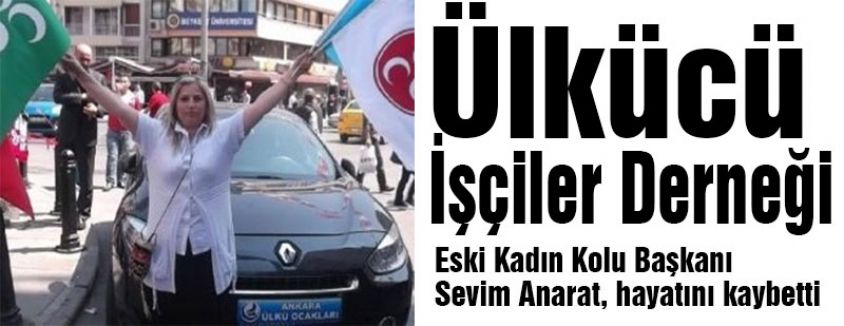 Sevim Anarat hayatını kaybetti