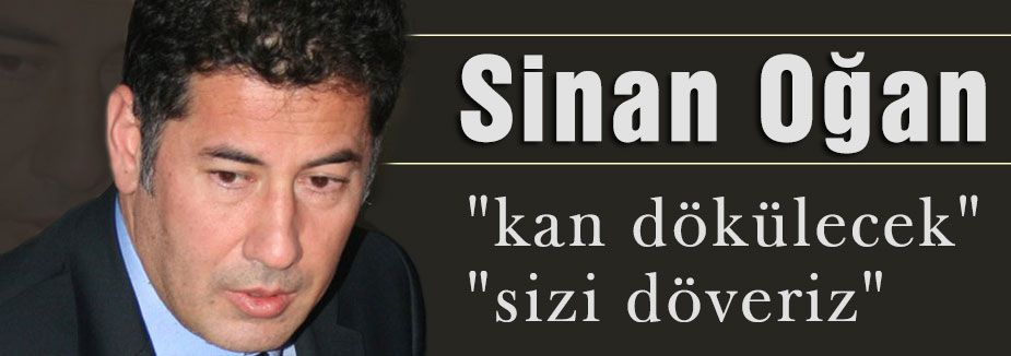 Sinan Oğan'dan Önemli Acıklama!