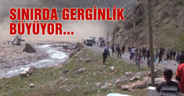 Sınırda gerginlik büyüyor...