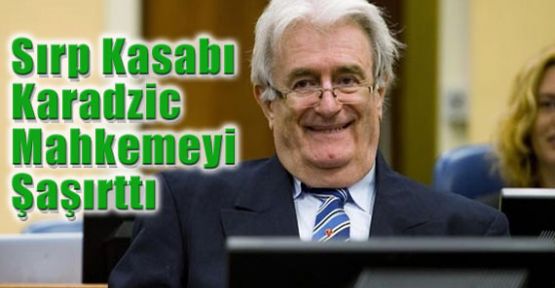 Sırp Kasabı Karadzic Mahkemede