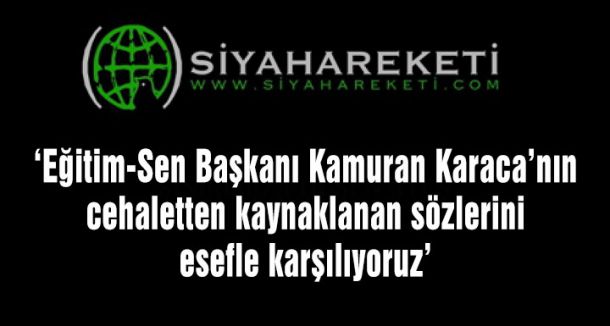 Siyah Hareketi Karaca'ya Tepki Gösterdi