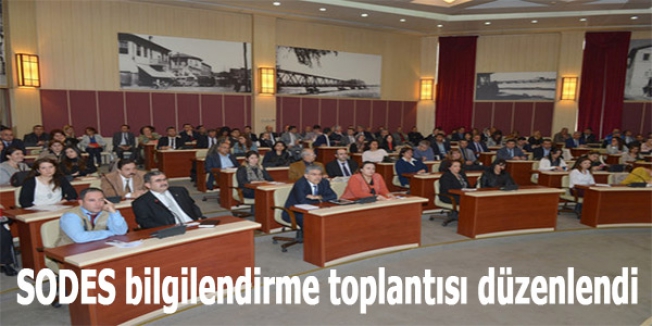 SODES bilgilendirme toplantısı düzenlendi