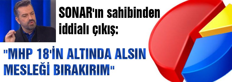 Sonar'ın sahibi Bayrakçı;