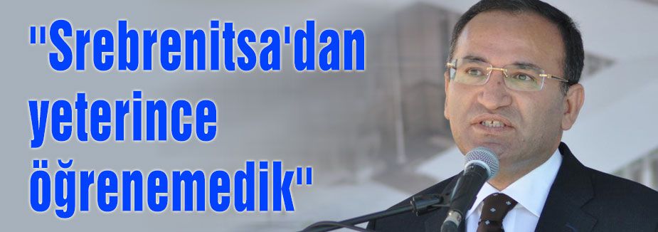 ''Srebrenitsa bir ibret üniversitesidir''