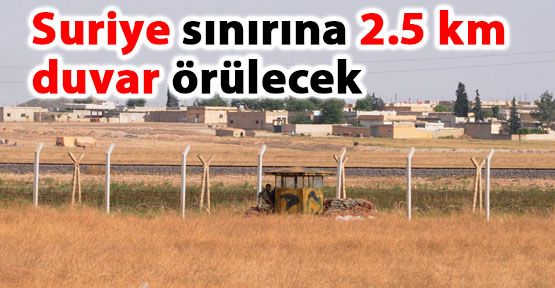 Suriye Sınırına Duvar örülüyor