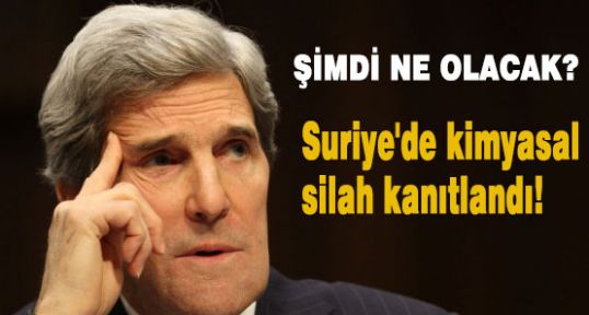 Suriye'de kimyasal silah kanıtlandı!