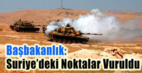 suriye'deki Noktalar vuruldu