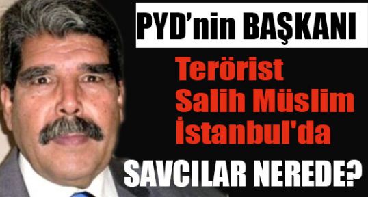 Suriyeli terörist İstanbul'da