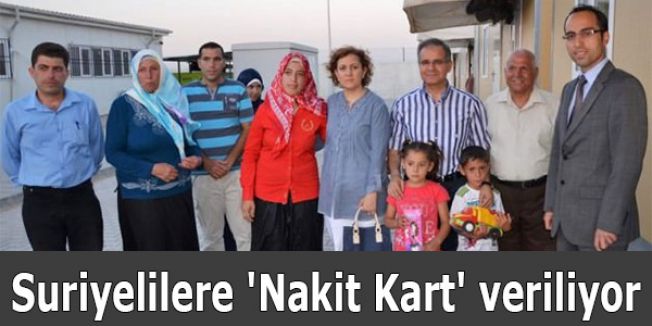 Suriyelilere 'Nakit Kart' veriliyor...