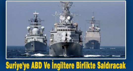 Suriye'ye hangi ülkeler saldıracak?