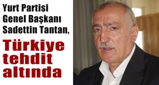 Tantan, Türkiye Tehdit Altında