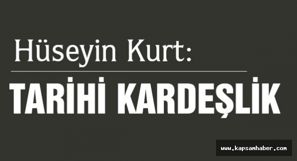 TARİHİ KARDEŞLİK