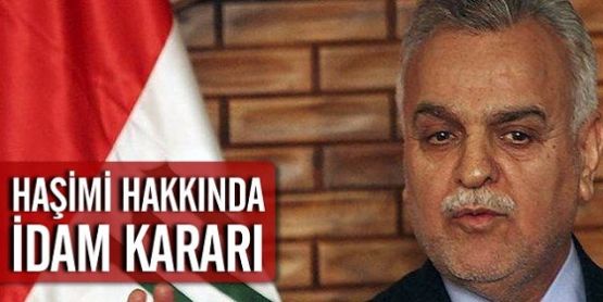 Tarik el Haşimi'ye İdam Cezası