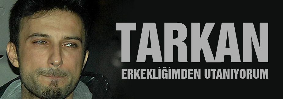 Tarkan Hükümet'e Çağrıda Bulundu!!!