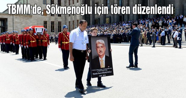 TBMM'de, Sökmenoğlu için tören düzenlendi