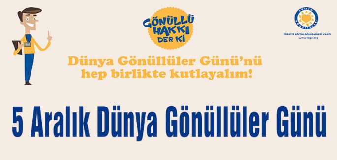TEGV, Dünya Gönüllüler Günü