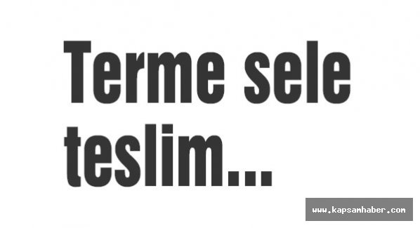 Terme sele teslim...