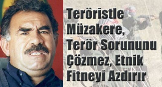 Teröristle Müzakere, Terör Sorununu Çözmez