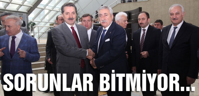 TESK: SORUNLAR BİTMİYOR