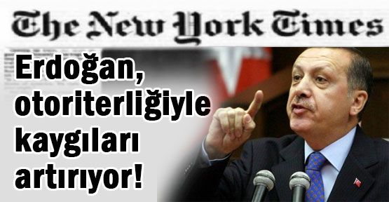 Times :“Türkiye Karışıklık İçinde“