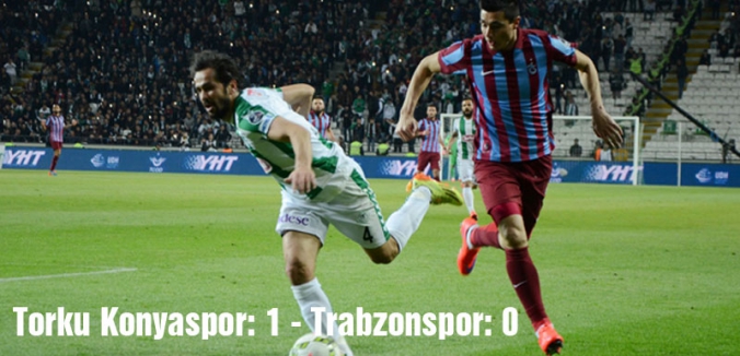 Torku Konyaspor Trabzonspor'u 1-0 mağlup etti.