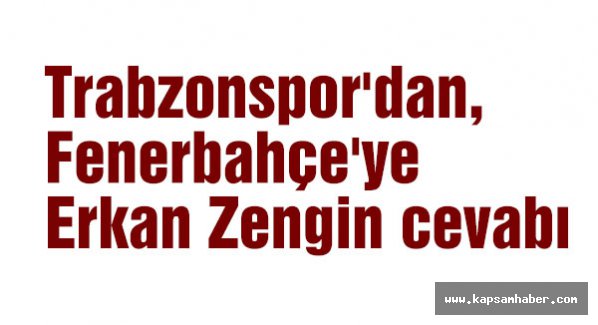 Trabzonspor'dan, Fenerbahçe'ye cevap!