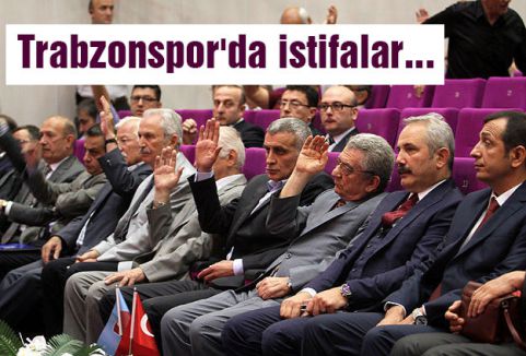 Trabzonspor'da 10 istifa...