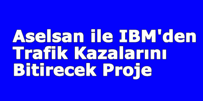 Trafik Kazalarını Bitirecek Proje