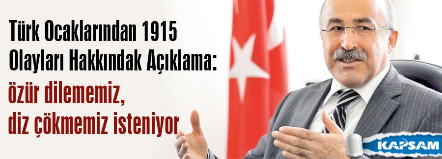 Türk Ocaklarından 1915 Olayları Hakkındak Açıklama