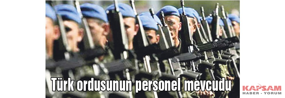 Türk ordusunun personel mevcudu