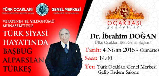 TÜRK SİYASİ HAYATINDA BAŞBUĞ ALPARSLAN TÜRKEŞ