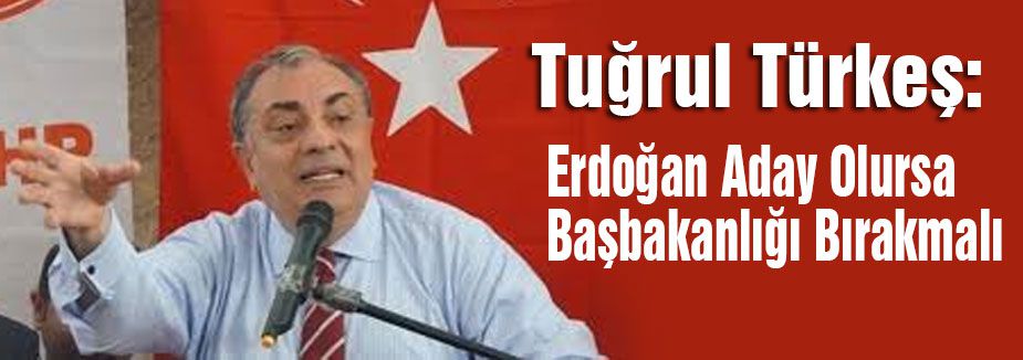 Türkeş: