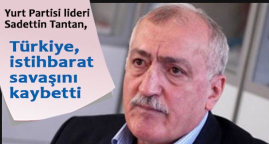 Türkiye, istihbarat savaşını kaybetti
