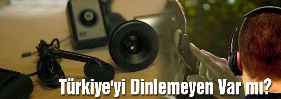 Türkiye'yi Dinlemeyen Var mı?