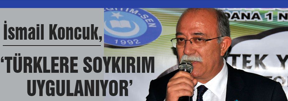 TÜRKLERE SOYKIRIM UYGULANIYOR